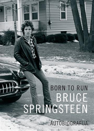 Bruce Springsteen: Born to Run